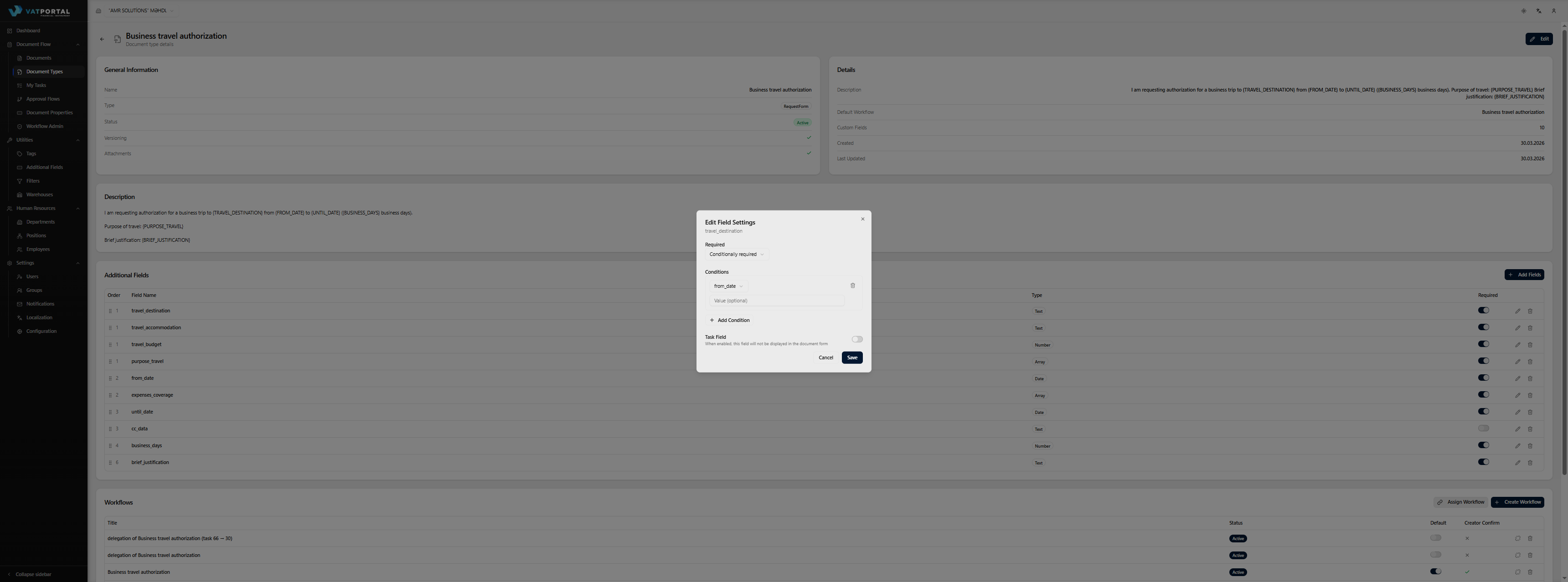 The Edit Field dialog open for a field, with Required set to Conditionally so the conditions builder is visible. Show at least one condition configured — e.g., a sibling field selected (like "Leave Type") and a value selected (a dropdown / list option). The Task Field toggle at the bottom should be visible as well (ideally off so the setting's label and hint are readable).
